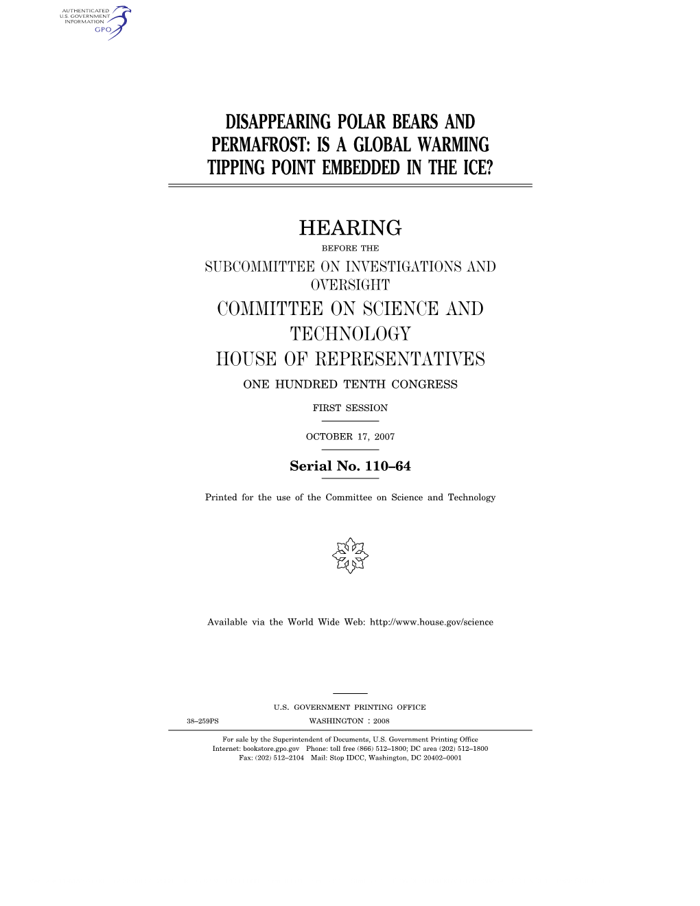 Disappearing Polar Bears and Permafrost: Is a Global Warming Tipping Point Embedded in the Ice? Hearing Committee on Science