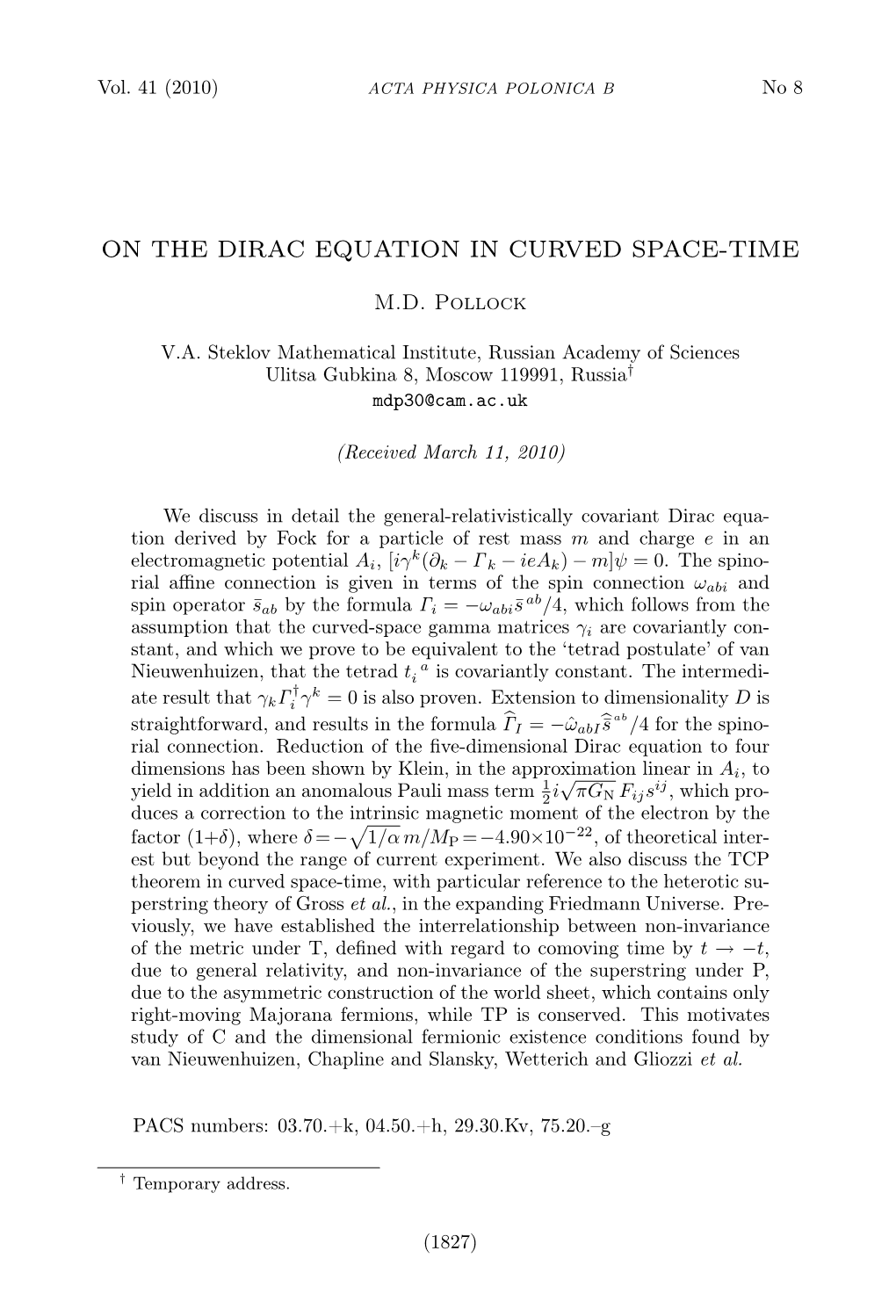 On the Dirac Equation in Curved Space-Time