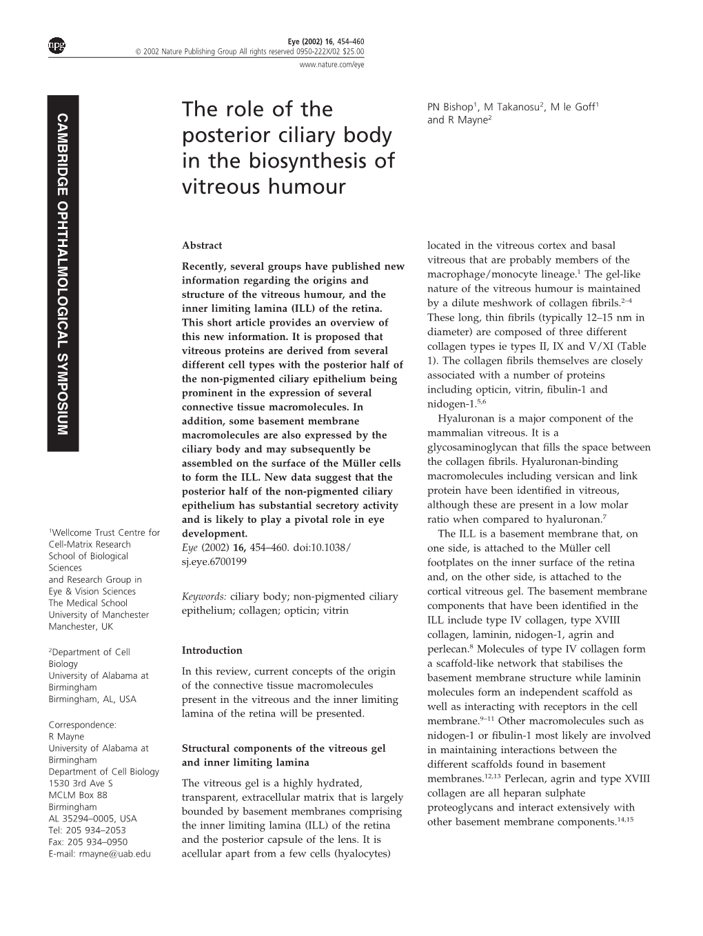 The Role of the Posterior Ciliary Body in the Biosynthesis of Vitreous Humour