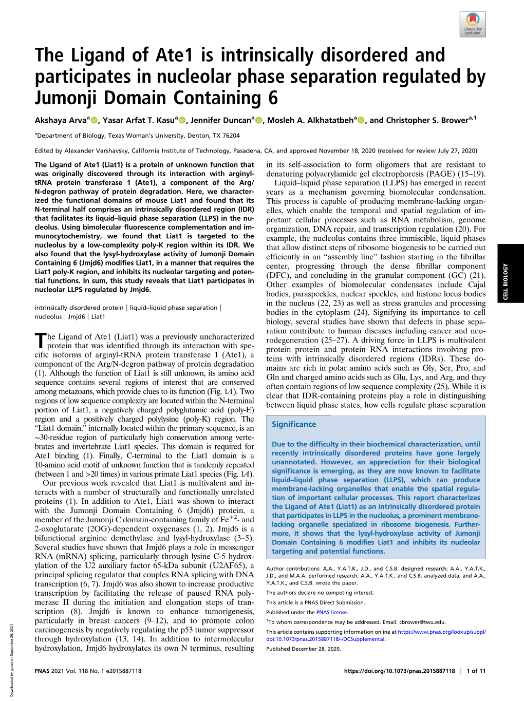 The Ligand of Ate1 Is Intrinsically Disordered and Participates in Nucleolar Phase Separation Regulated by Jumonji Domain Containing 6