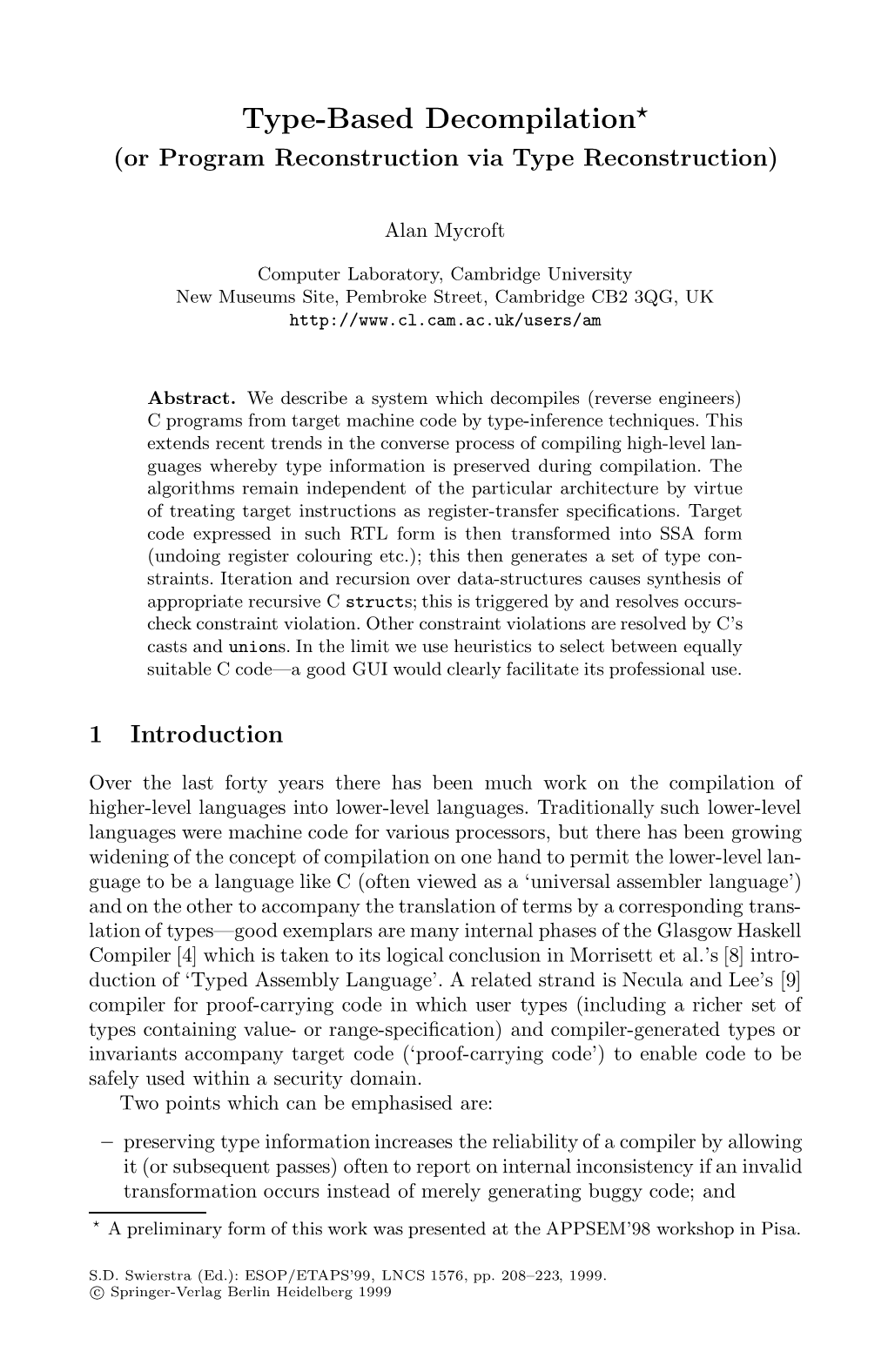 Type-Based Decompilation? (Or Program Reconstruction Via Type Reconstruction)