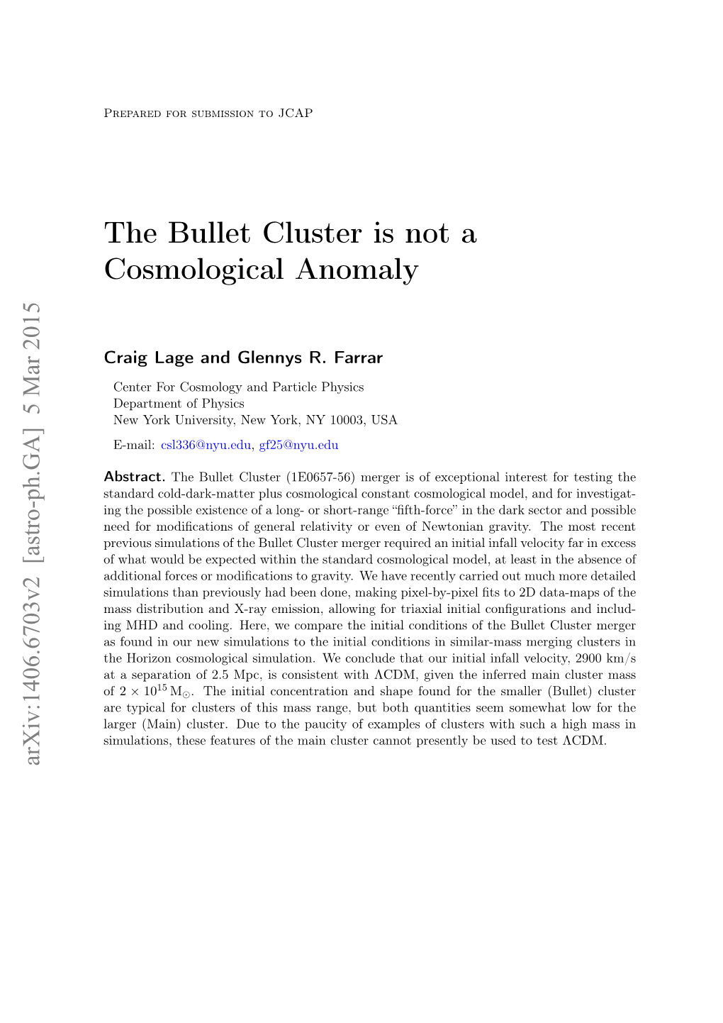 The Bullet Cluster Is Not a Cosmological Anomaly