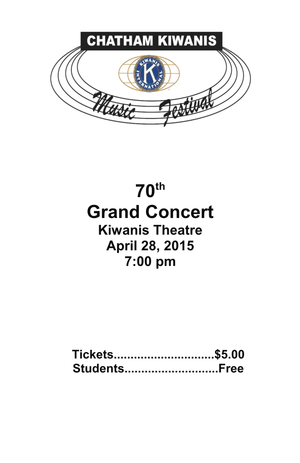 70Th Grand Concert Kiwanis Theatre April 28, 2015 7:00 Pm