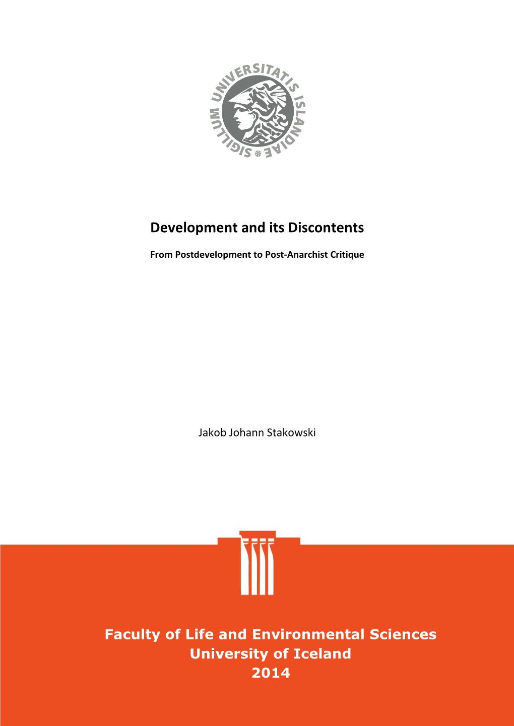 Development and Its Discontents