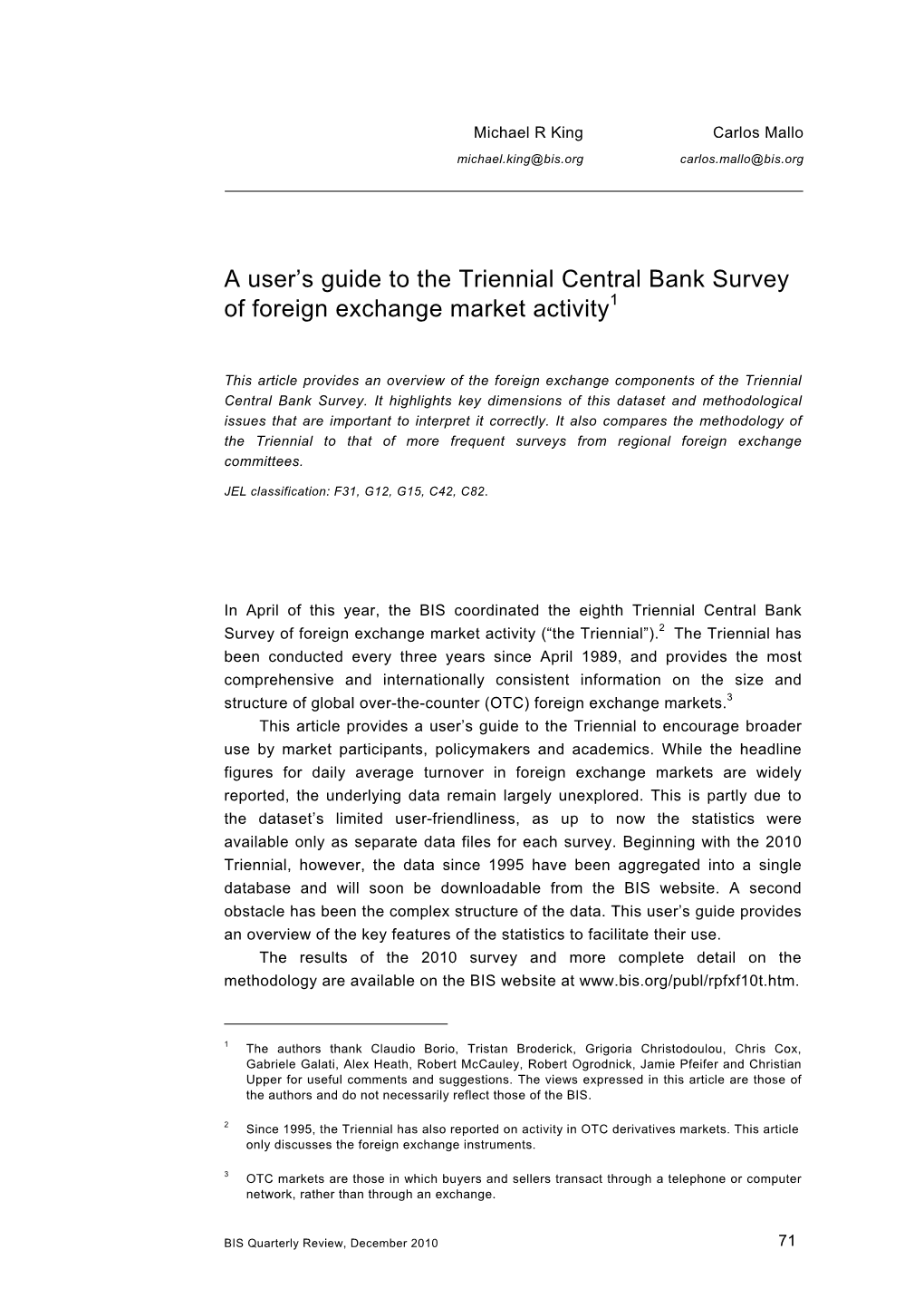 A User's Guide to the Triennial Central Bank Survey of Foreign Exchange