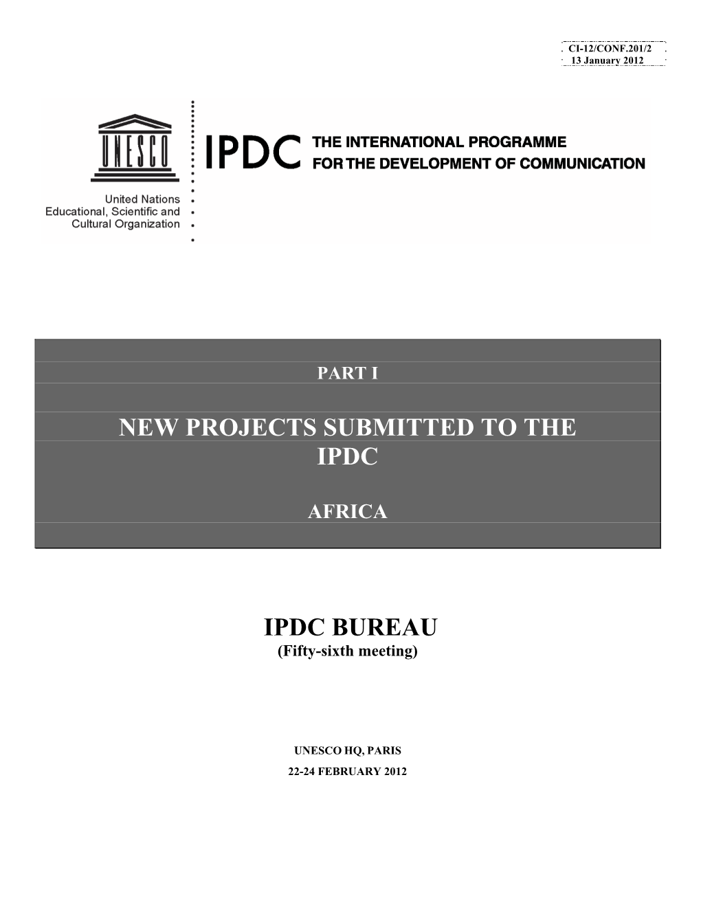 New Projects Submitted to the Ipdc Ipdc Bureau