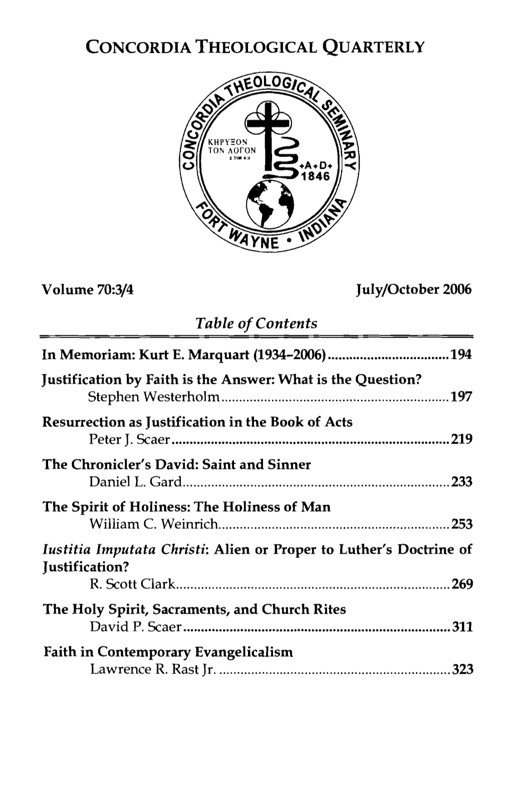 Iustitia Imputata Christi: Alien Or Proper to Luther's Doctrine of Justification?