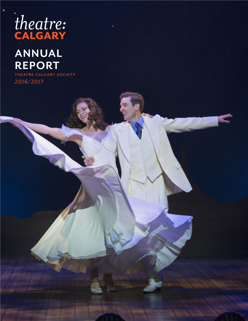 2016-17 Theatre Calgary Annual Report