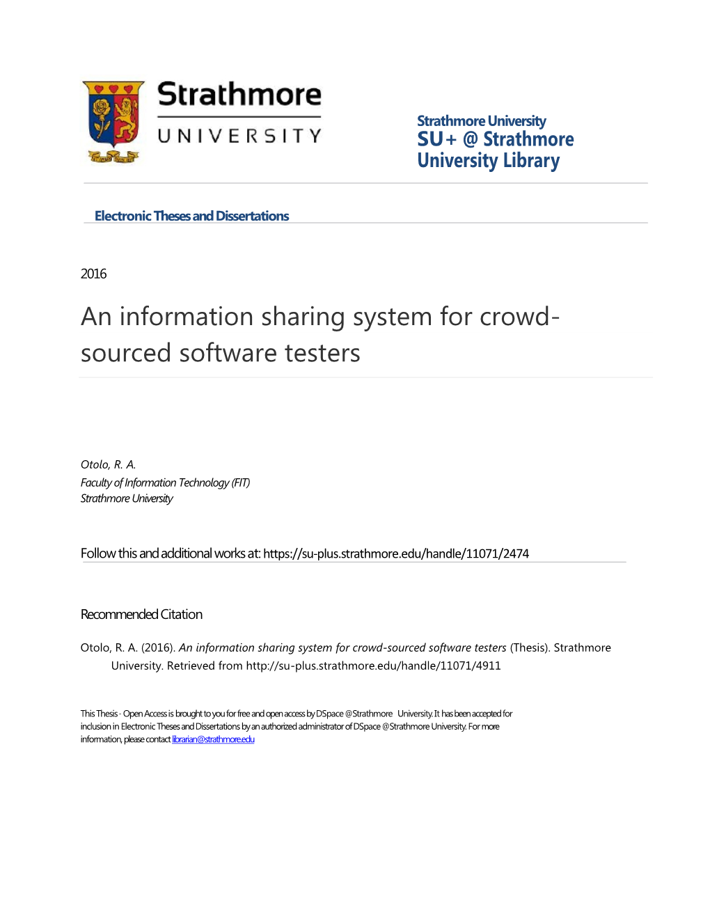 An Information Sharing System for Crowd- Sourced Software Testers