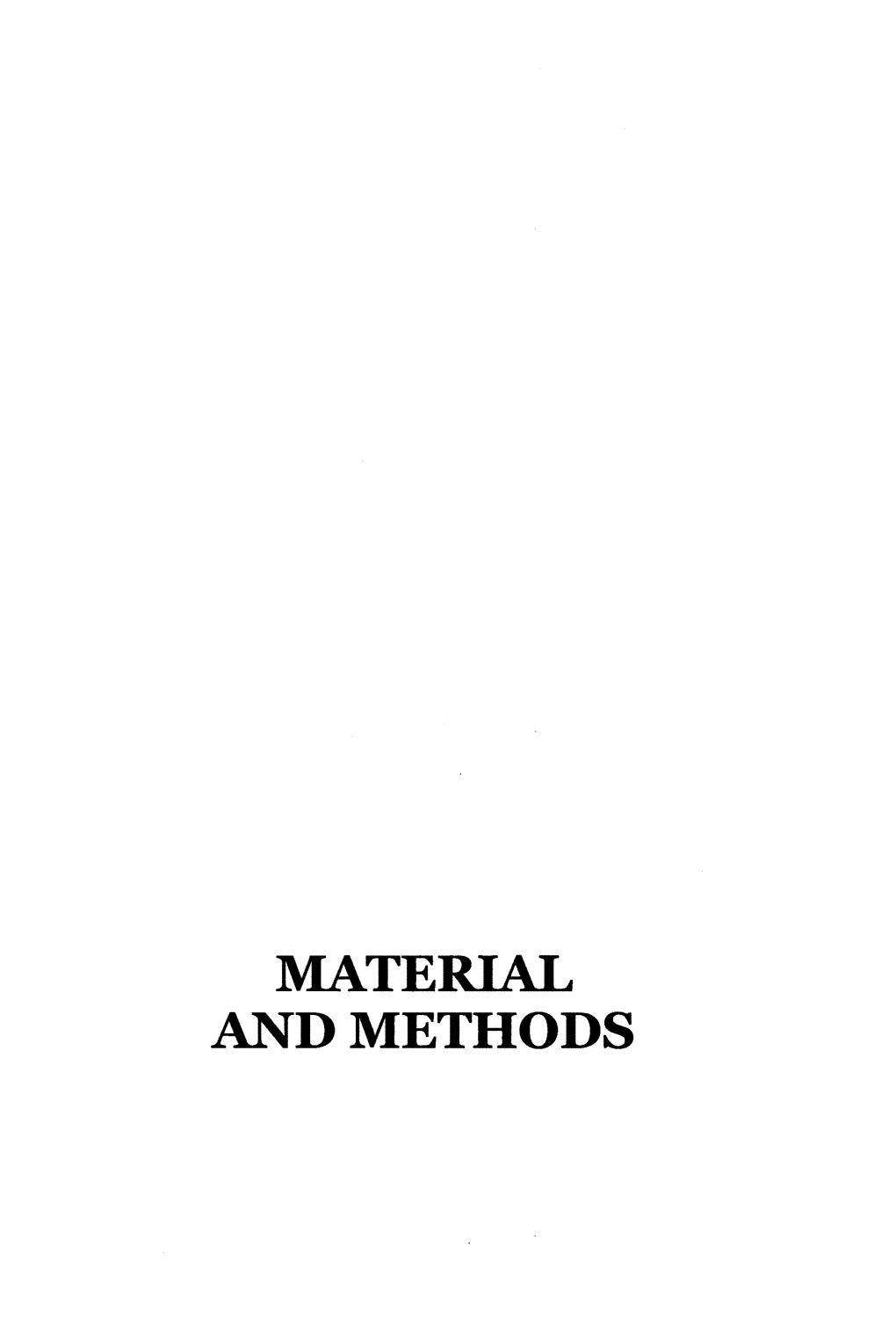 Material and Methods Material and Methods