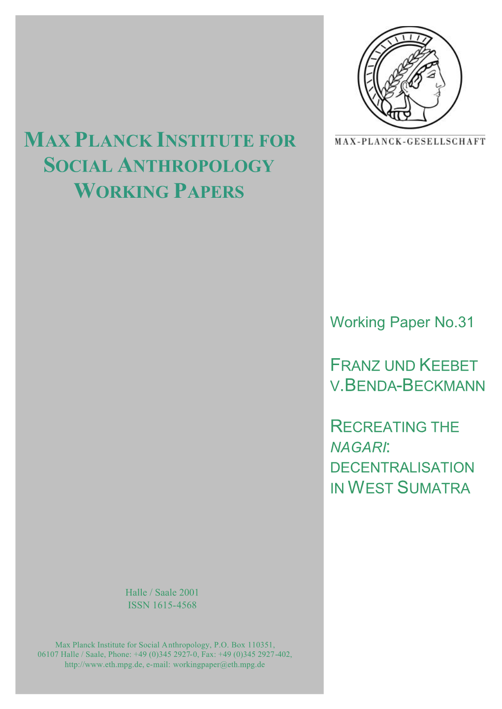 Max Planck Institute for Social Anthropology Working Papers