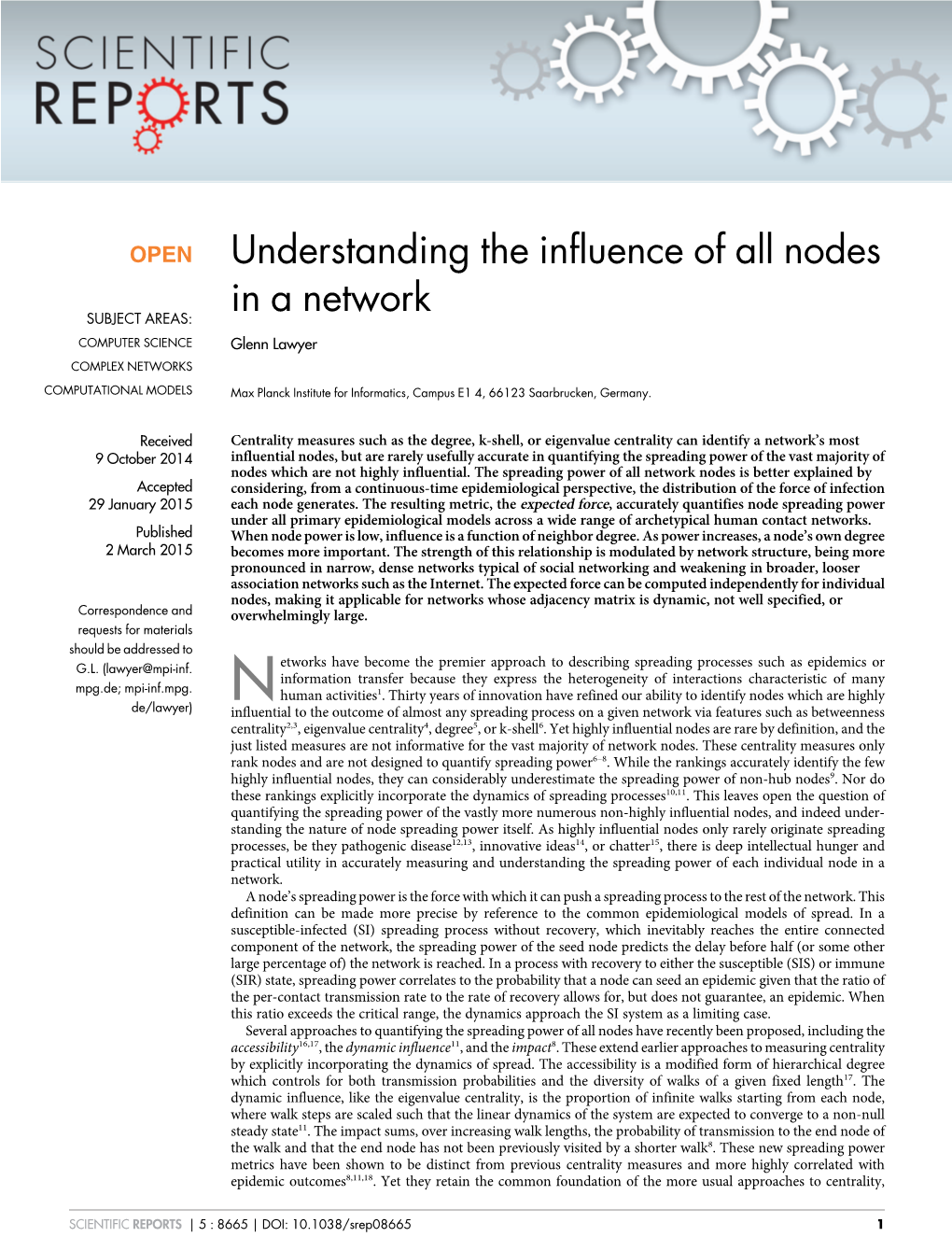 Understanding the Influence of All Nodes in a Network