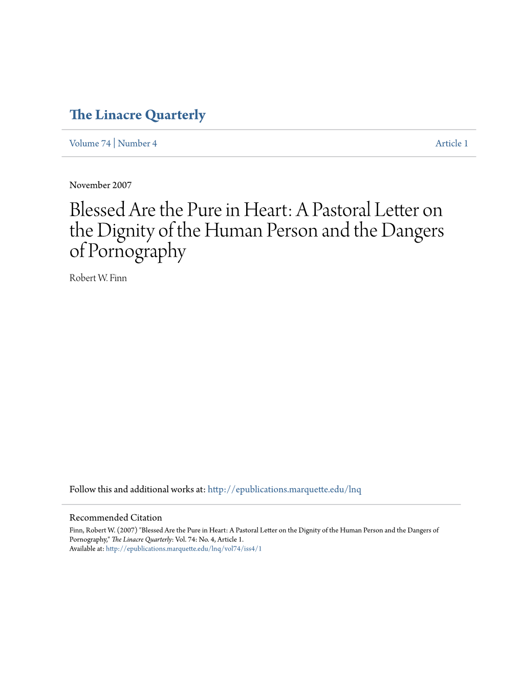 Blessed Are the Pure in Heart: a Pastoral Letter on the Dignity of the Human Person and the Dangers of Pornography Robert W