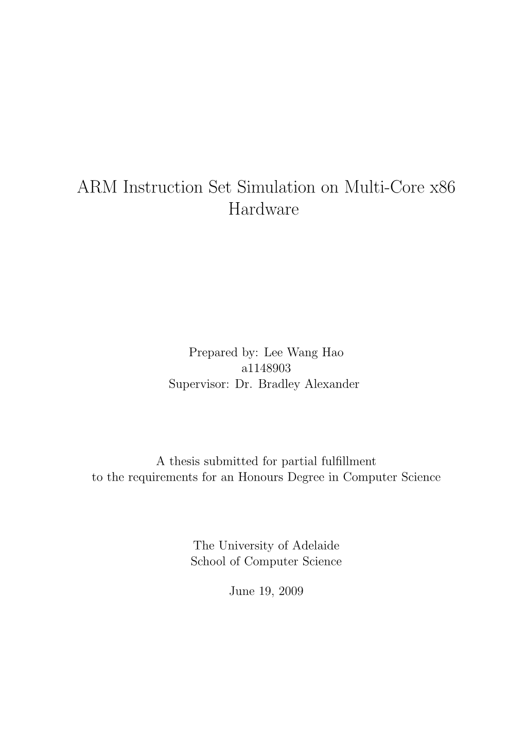 Lee Wang Hao, ARM Instruction Set Simulation on Multi-Core X86