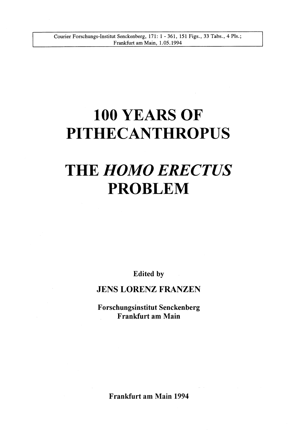 The Homo Erectus Problem