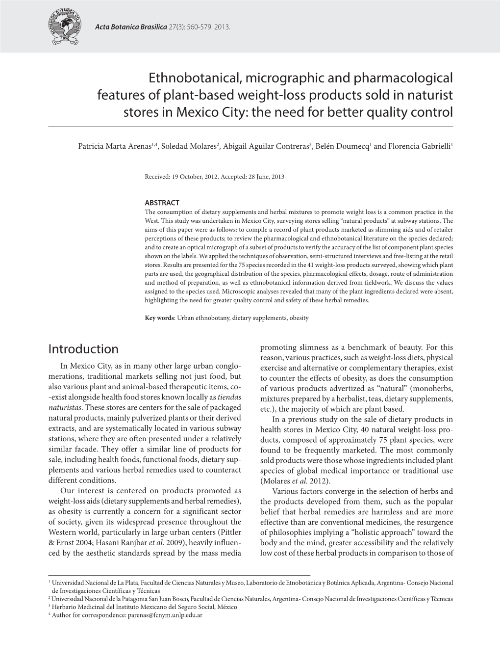 Ethnobotanical, Micrographic and Pharmacological Features of Plant