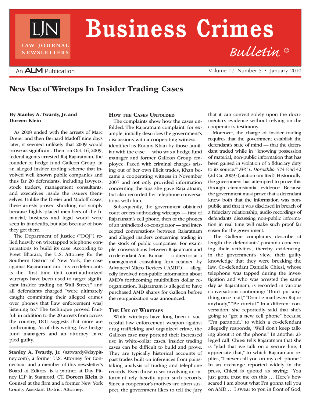 Business Crimes Bulletin ® Volume 17, Number 5 • January 2010