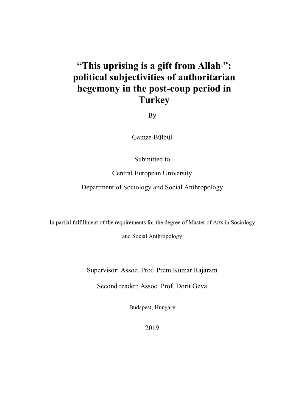 Political Subjectivities of Authoritarian Hegemony in the Post-Coup Period in Turkey