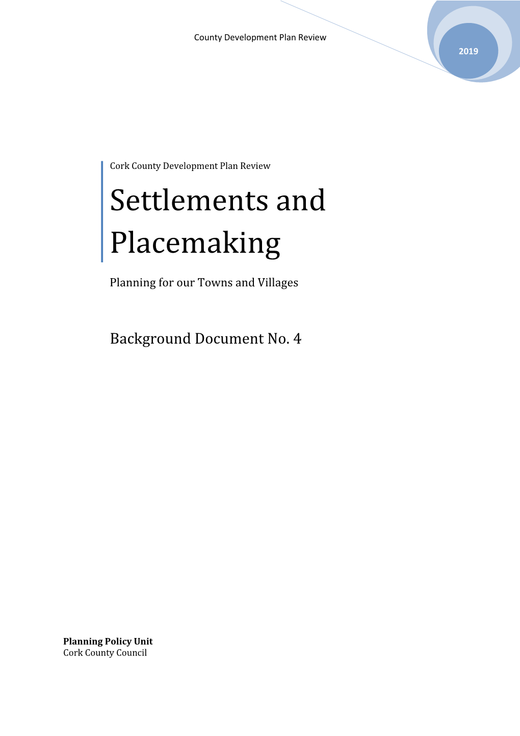 Settlements and Placemaking