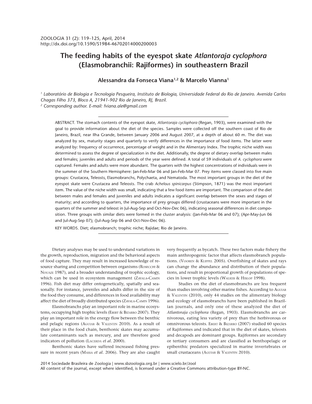 The Feeding Habits of the Eyespot Skate Atlantoraja Cyclophora (Elasmobranchii: Rajiformes) in Southeastern Brazil