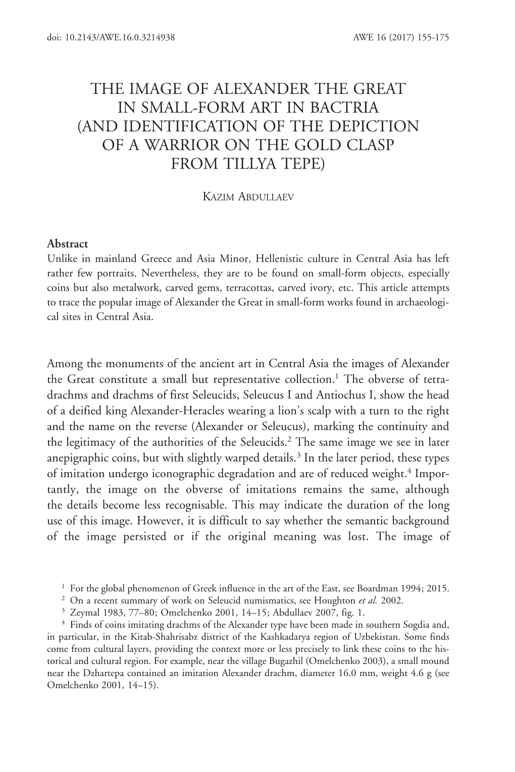 The Image of Alexander the Great in Small-Form Art in Bactria (And Identification of the Depiction of a Warrior on the Gold Clasp from Tillya Tepe)