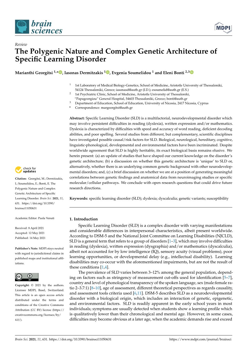 The Polygenic Nature and Complex Genetic Architecture of Specific