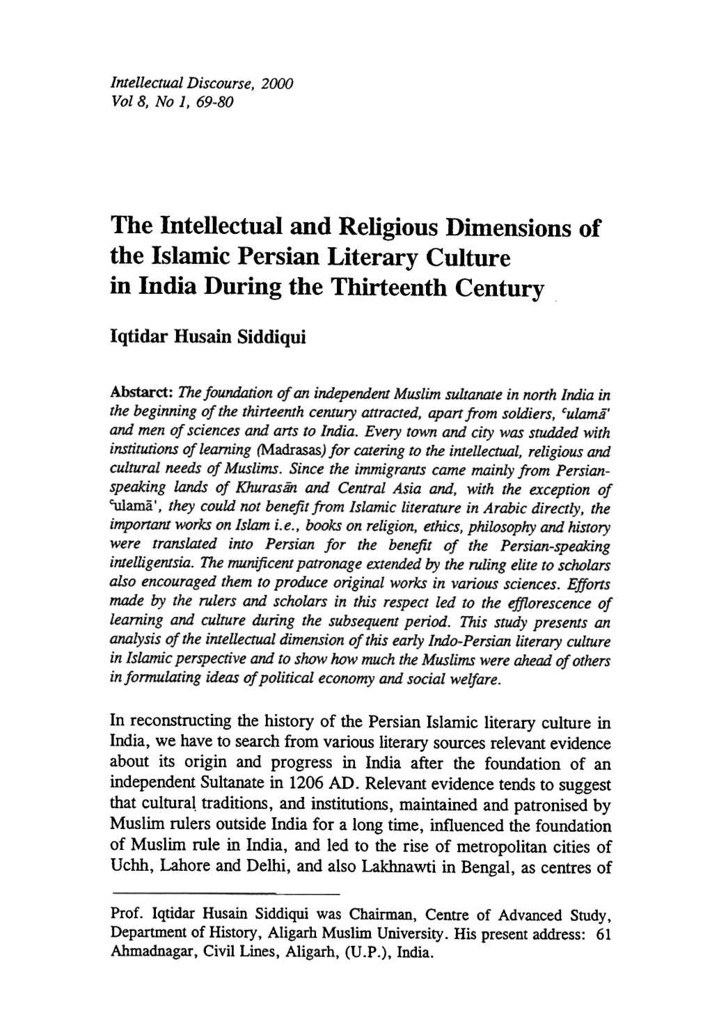 The Intellectual and Religious Dimensions Ofthe Islamic Persian Literary Culture in India During the Thirteenth Century