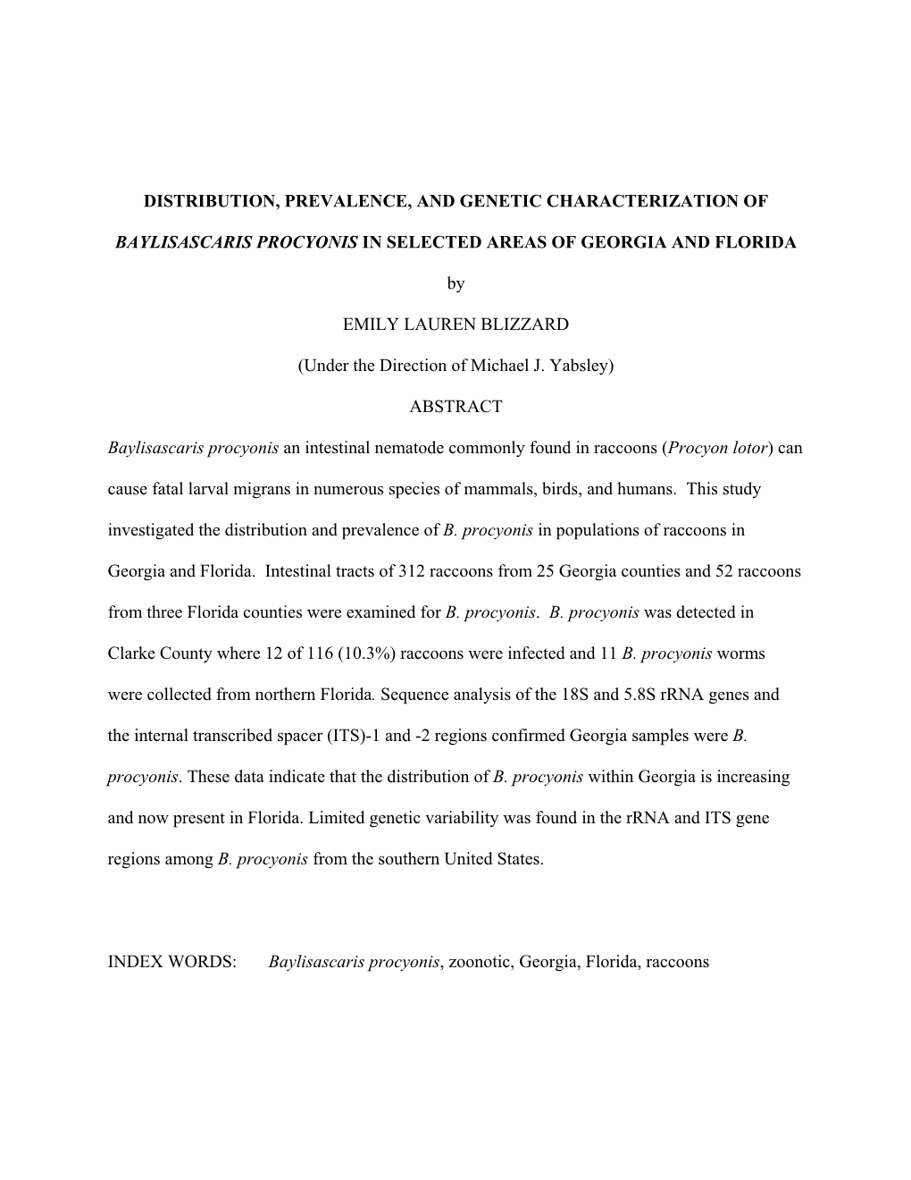 Distribution, Prevalence, and Genetic Characterization Of