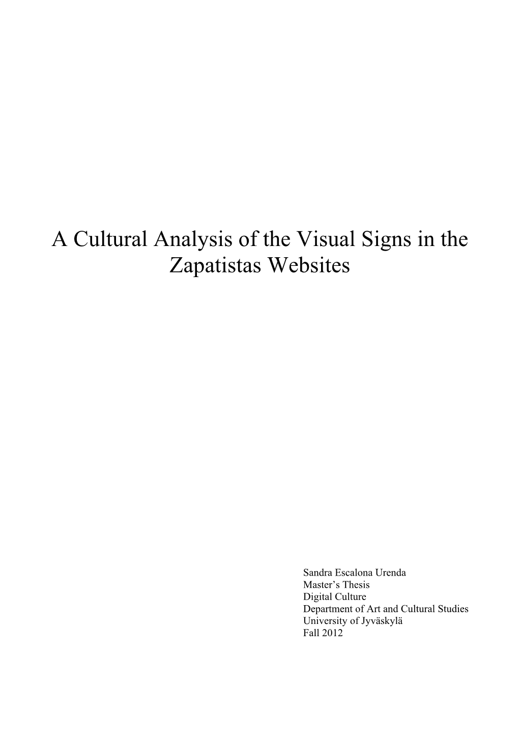 A Cultural Analysis of the Visual Signs in the Zapatistas Websites
