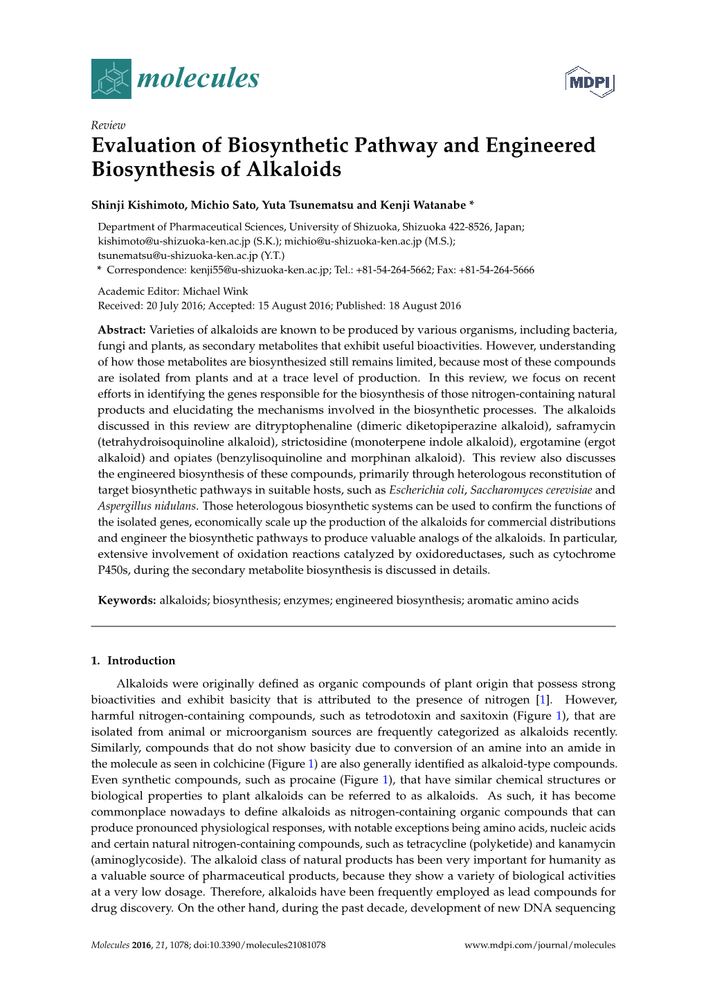 Evaluation of Biosynthetic Pathway and Engineered Biosynthesis of Alkaloids