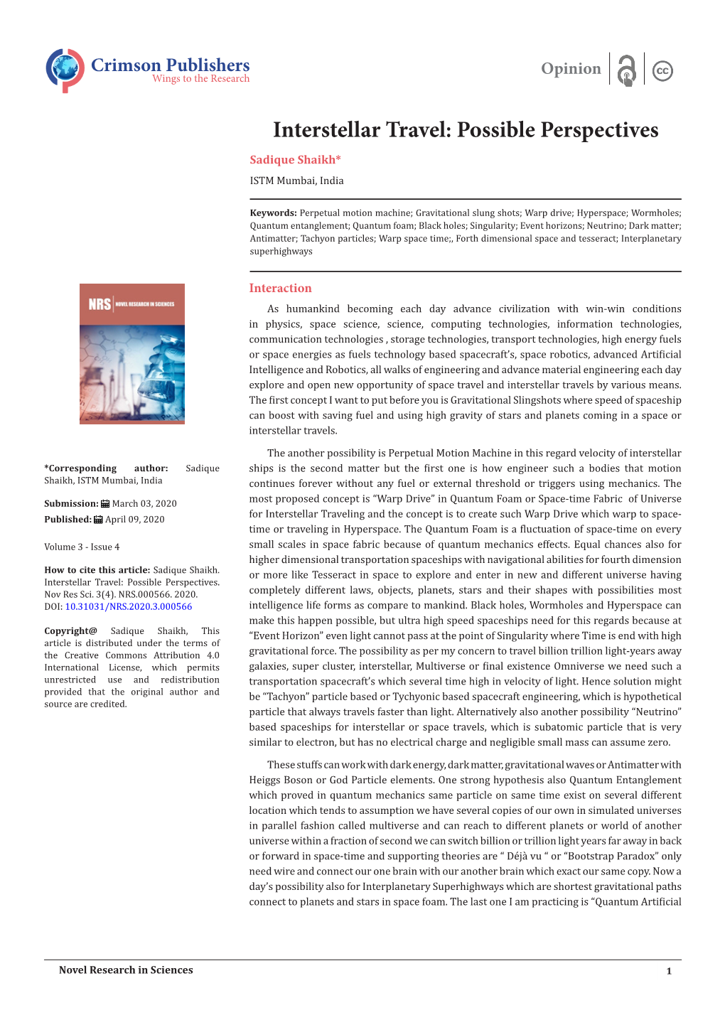 Interstellar Travel: Possible Perspectives Sadique Shaikh* ISTM Mumbai, India