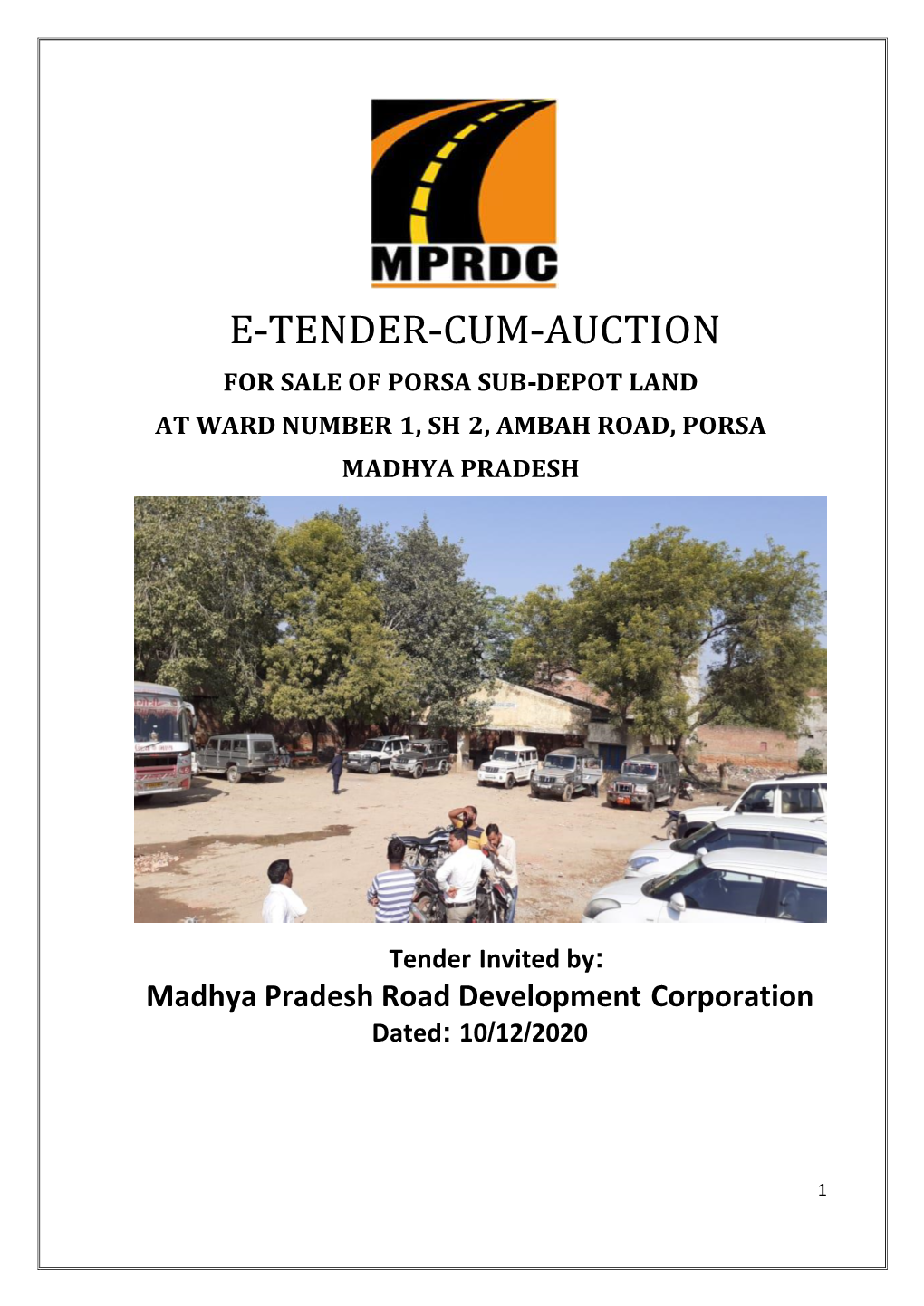 E-Tender-Cum-Auction for Sale of Porsa Sub-Depot Land at Ward Number 1, Sh 2, Ambah Road, Porsa Madhya Pradesh