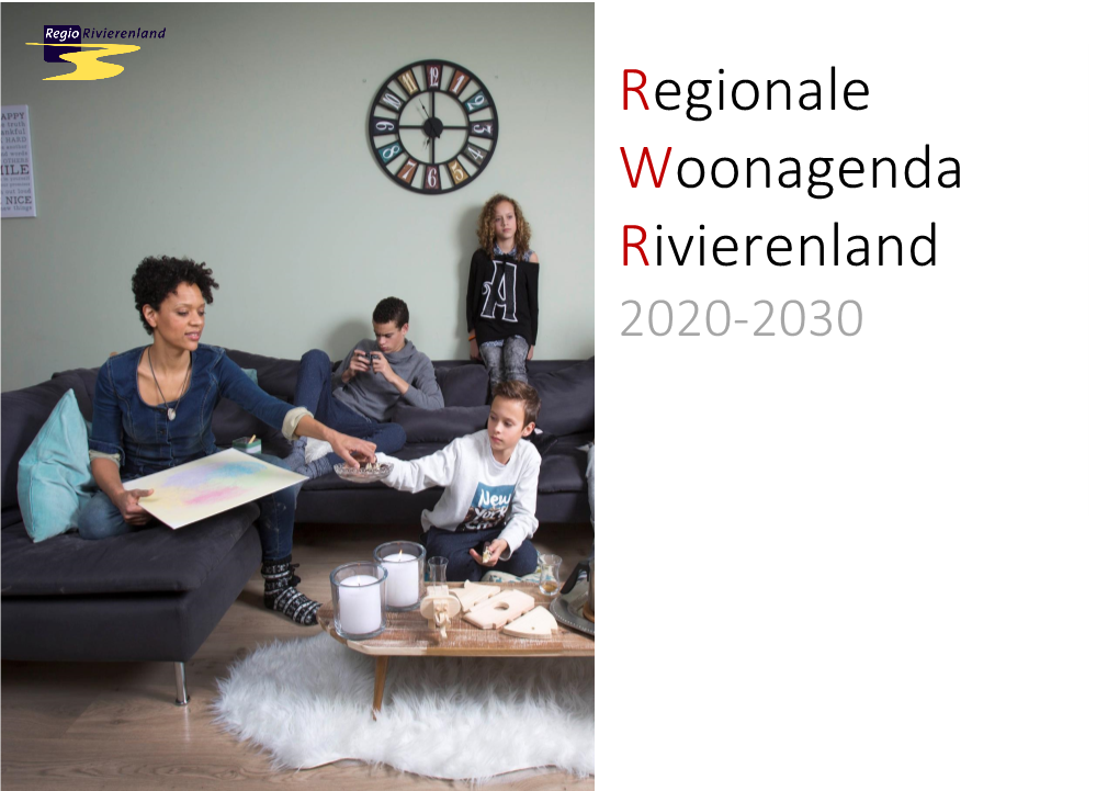 Regionale Woonagenda Rivierenland 2020-2030 38 2.2 Invloedsferen 8