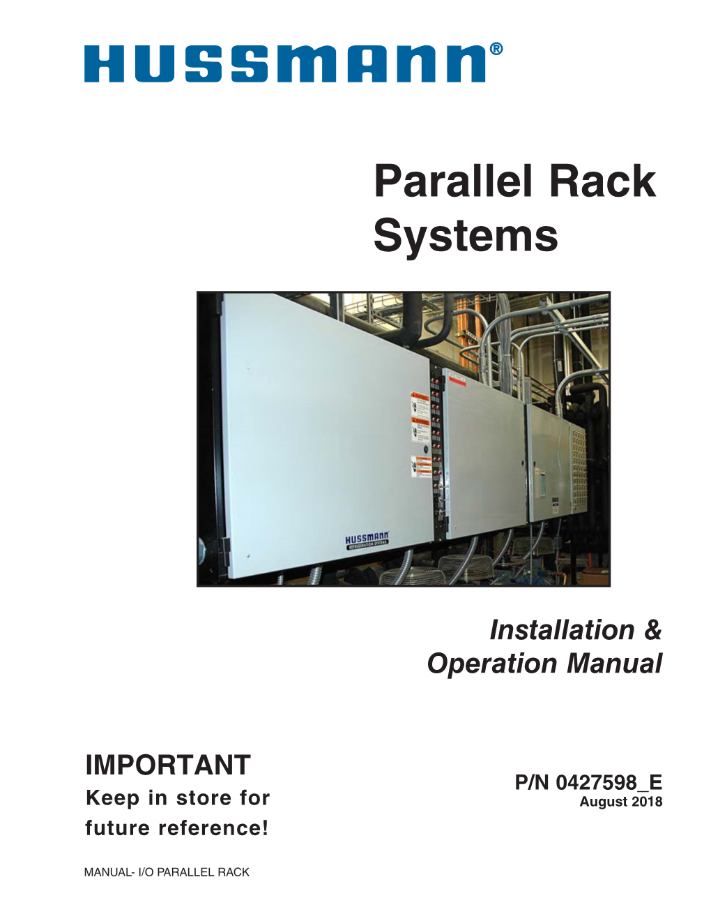 Parallel Rack Systems