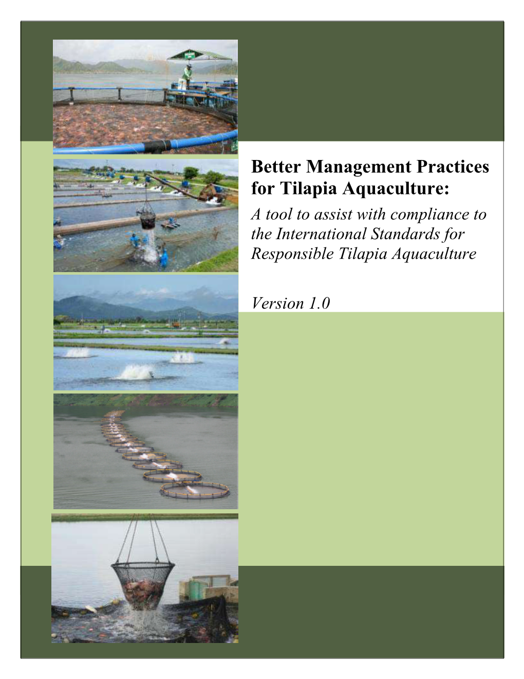 Better Management Practices for Tilapia Aquaculture: a Tool to Assist with Compliance to the International Standards for Responsible Tilapia Aquaculture