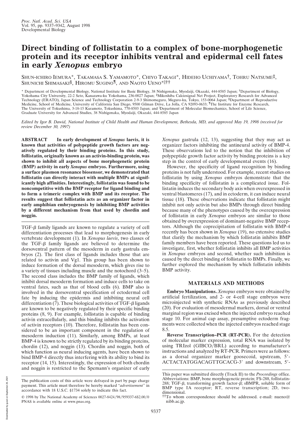 Direct Binding of Follistatin to a Complex of Bone-Morphogenetic Protein and Its Receptor Inhibits Ventral and Epidermal Cell Fates in Early Xenopus Embryo