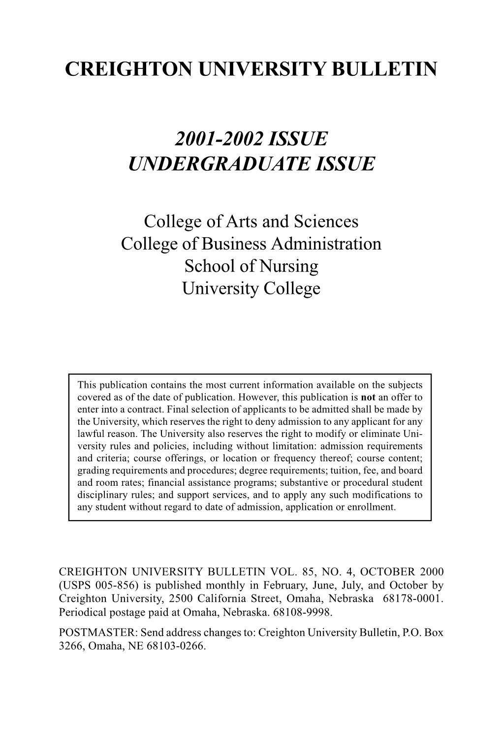 Creighton University Bulletin 2001-2002 Issue