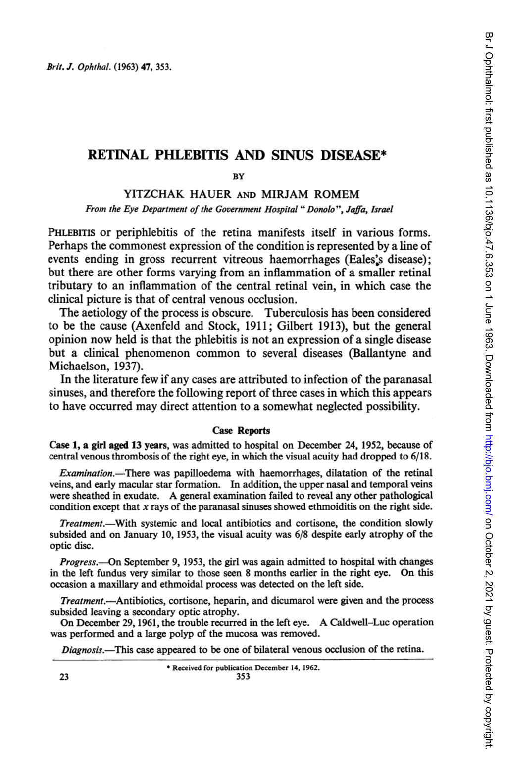 Retinal Phlebitis and Sinus Disease*