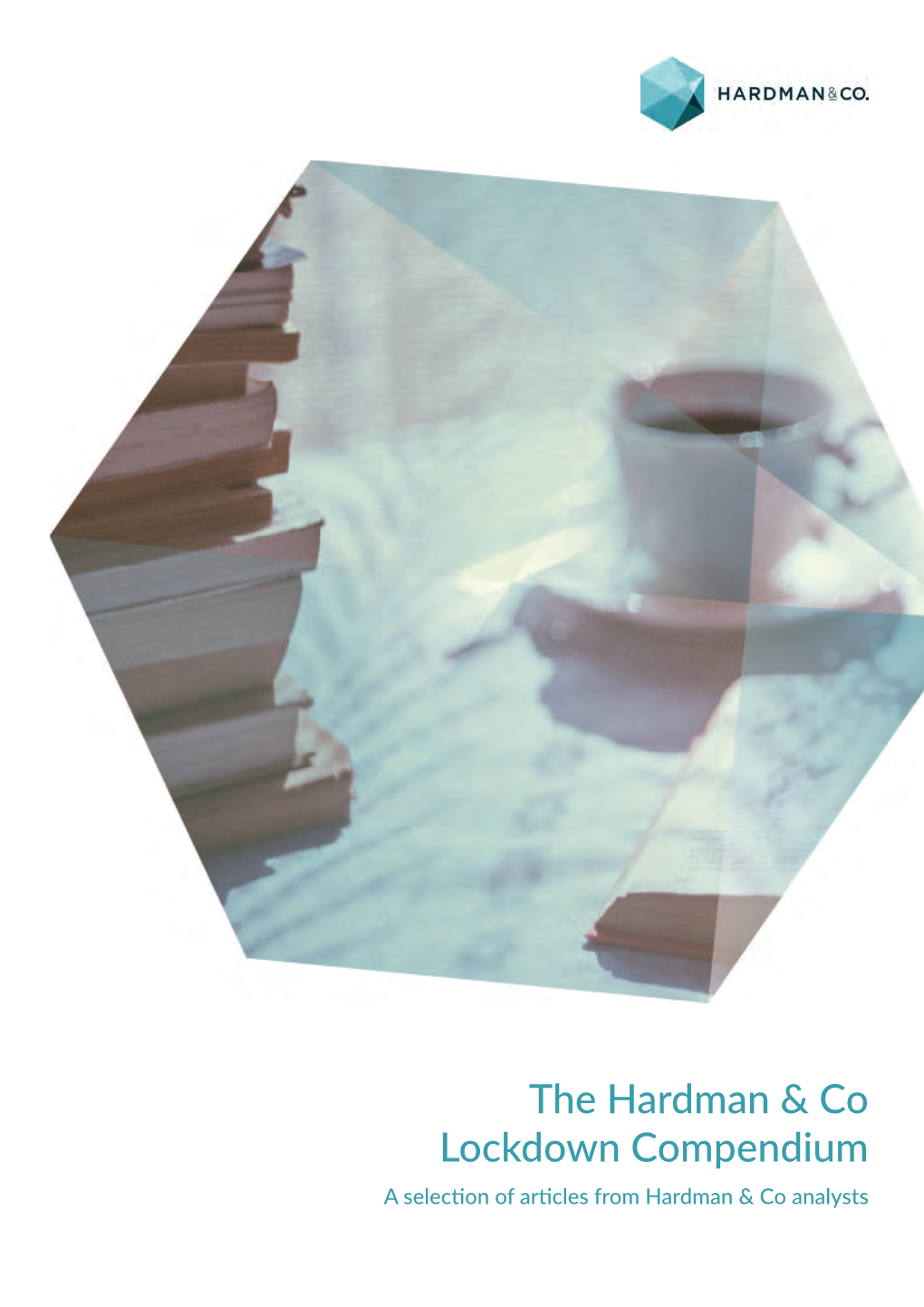 The Hardman & Co Lockdown Compendium