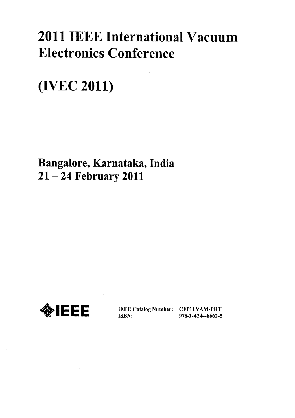 (IVEC 2011) : Bangalore, Karnataka, India, 21