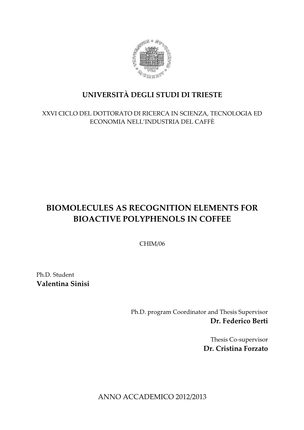 Biomolecules As Recognition Elements for Bioactive Polyphenols in Coffee