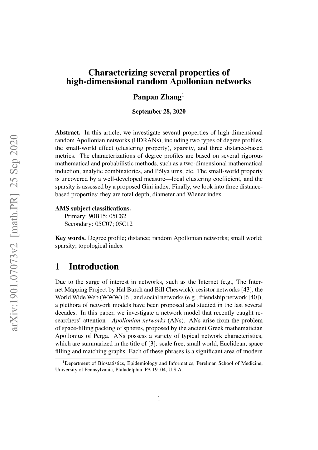 Characterizing Several Properties of High-Dimensional Random Apollonian Networks Panpan Zhang1