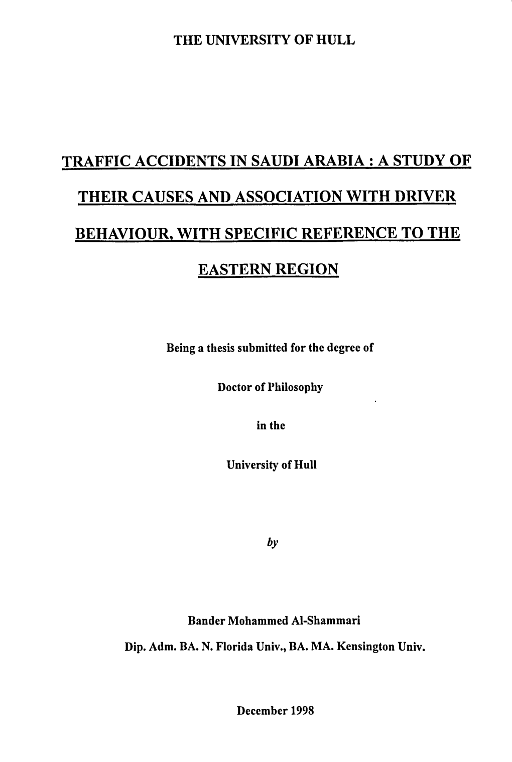 Traffic Accidents in Saudi Arabia :A Study Of