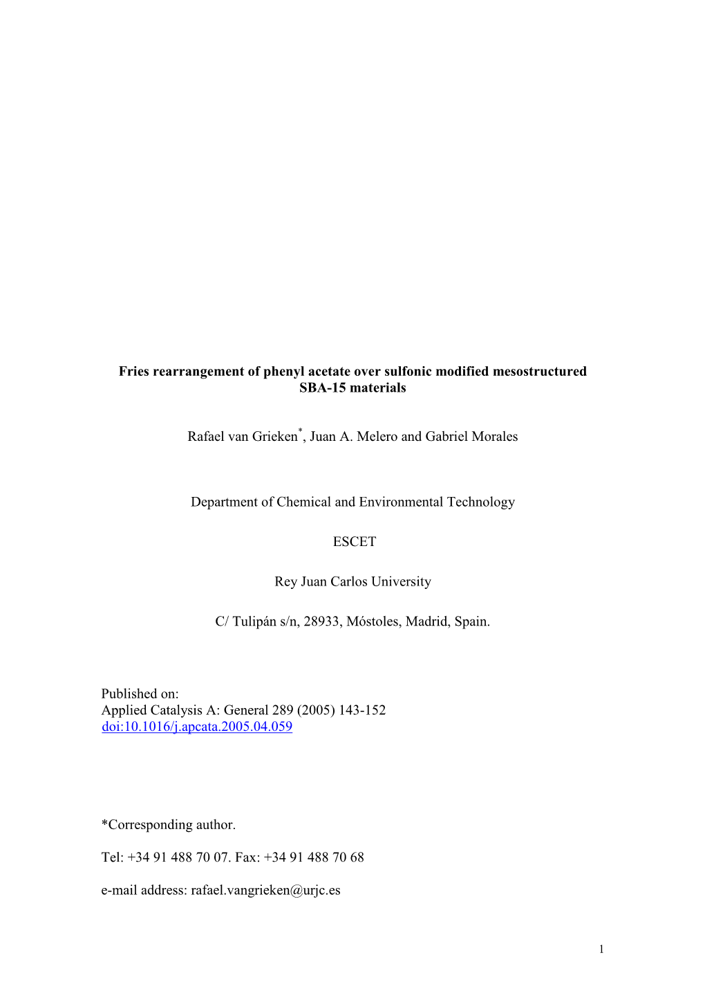 “Sulfonic-Modified Materials for Fries Rearrangement