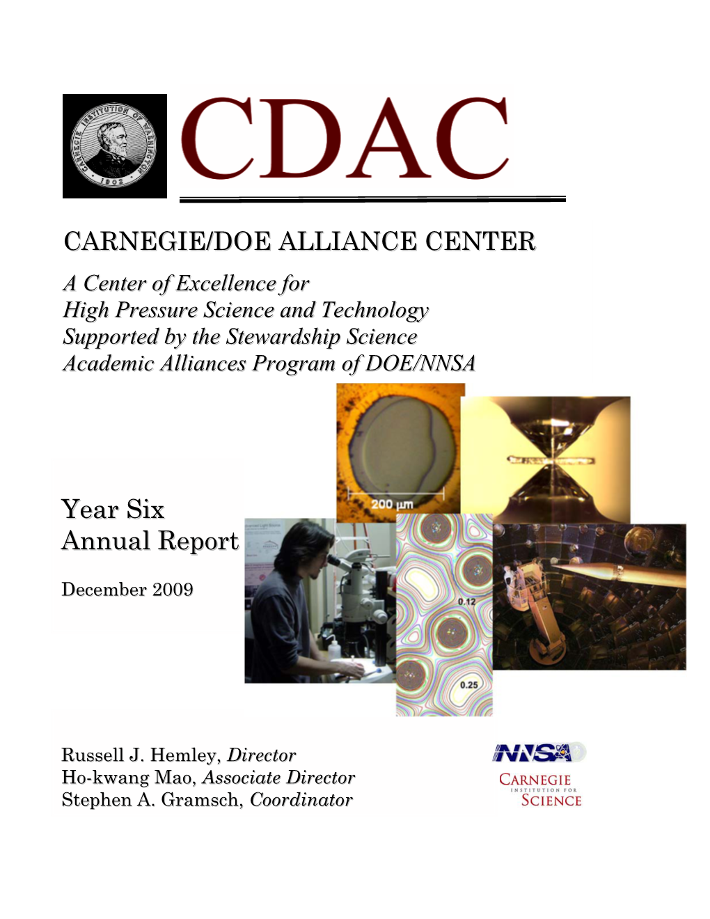 CARNEGIE/DOE ALLIANCE CENTER Year Six Annual Report