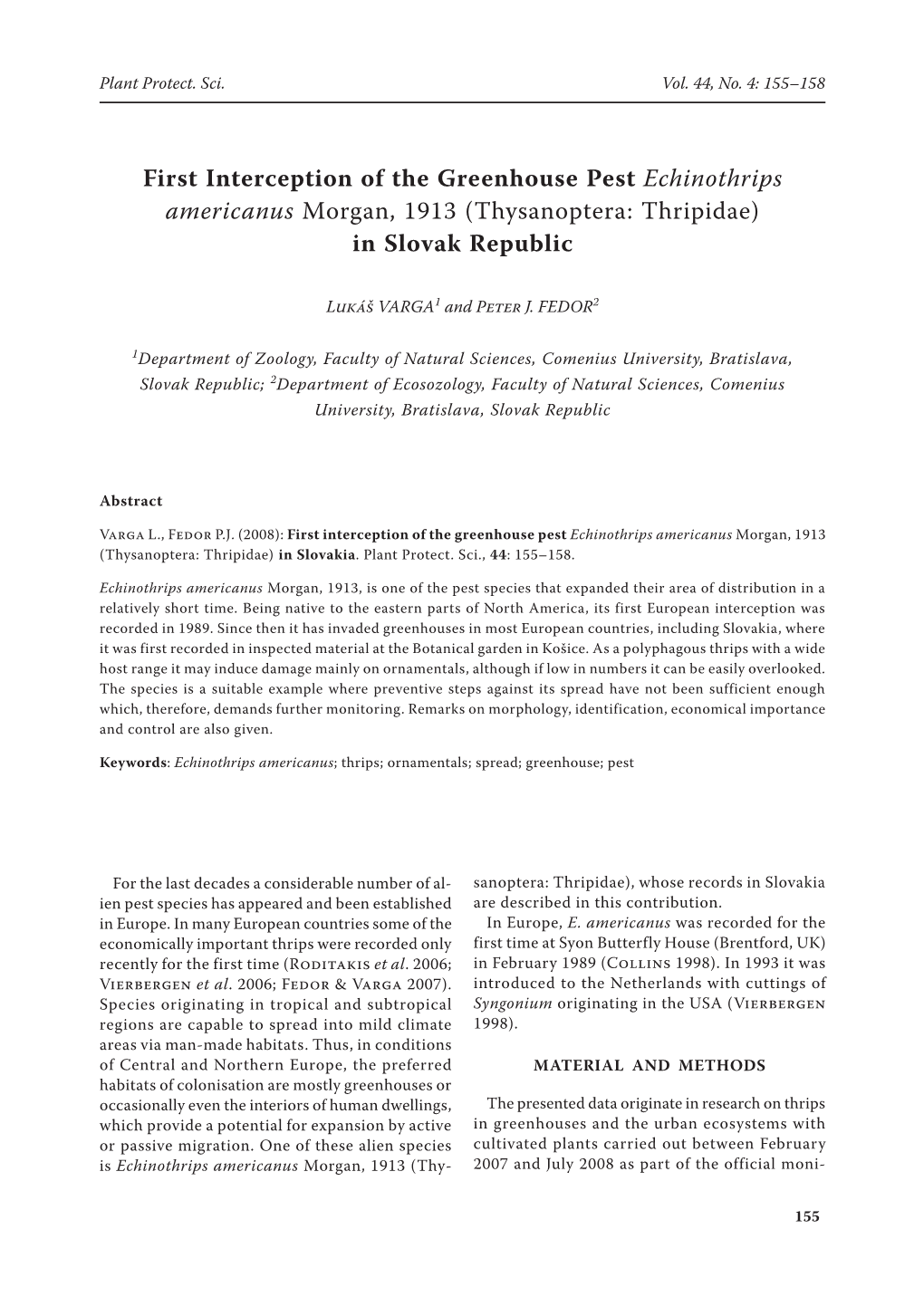 Echinothrips Americanus Morgan, 1913 (Thysanoptera: Thripidae) in Slovak Republic