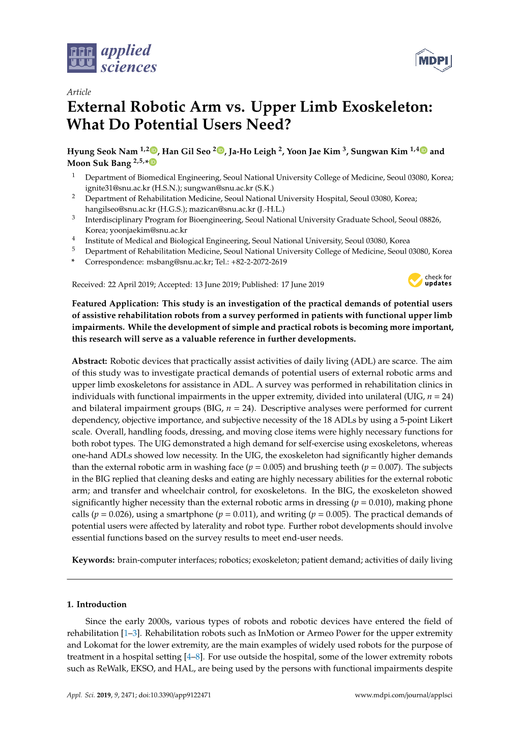 External Robotic Arm Vs. Upper Limb Exoskeleton: What Do Potential Users Need?