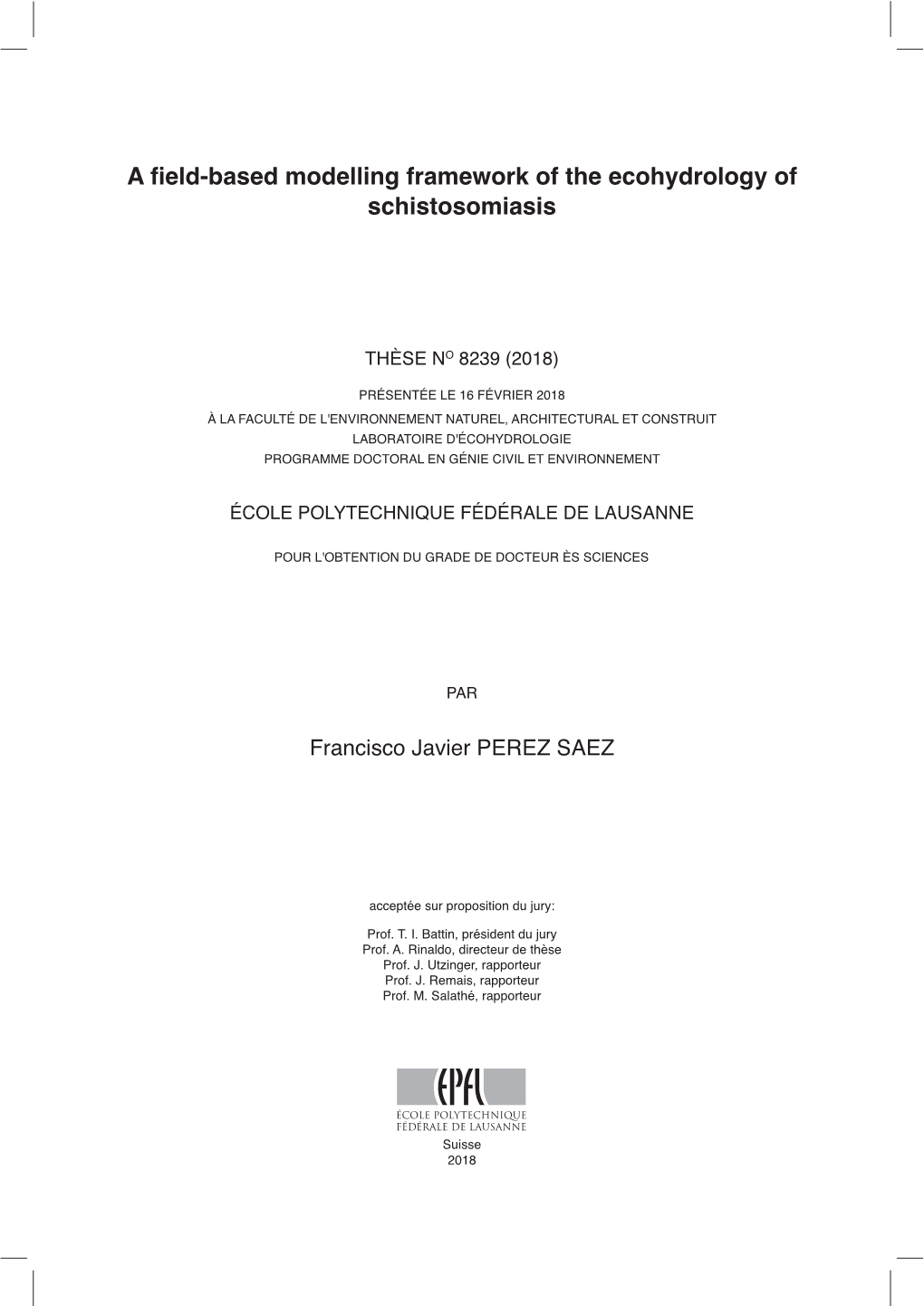 A Field-Based Modelling Framework of the Ecohydrology of Schistosomiasis