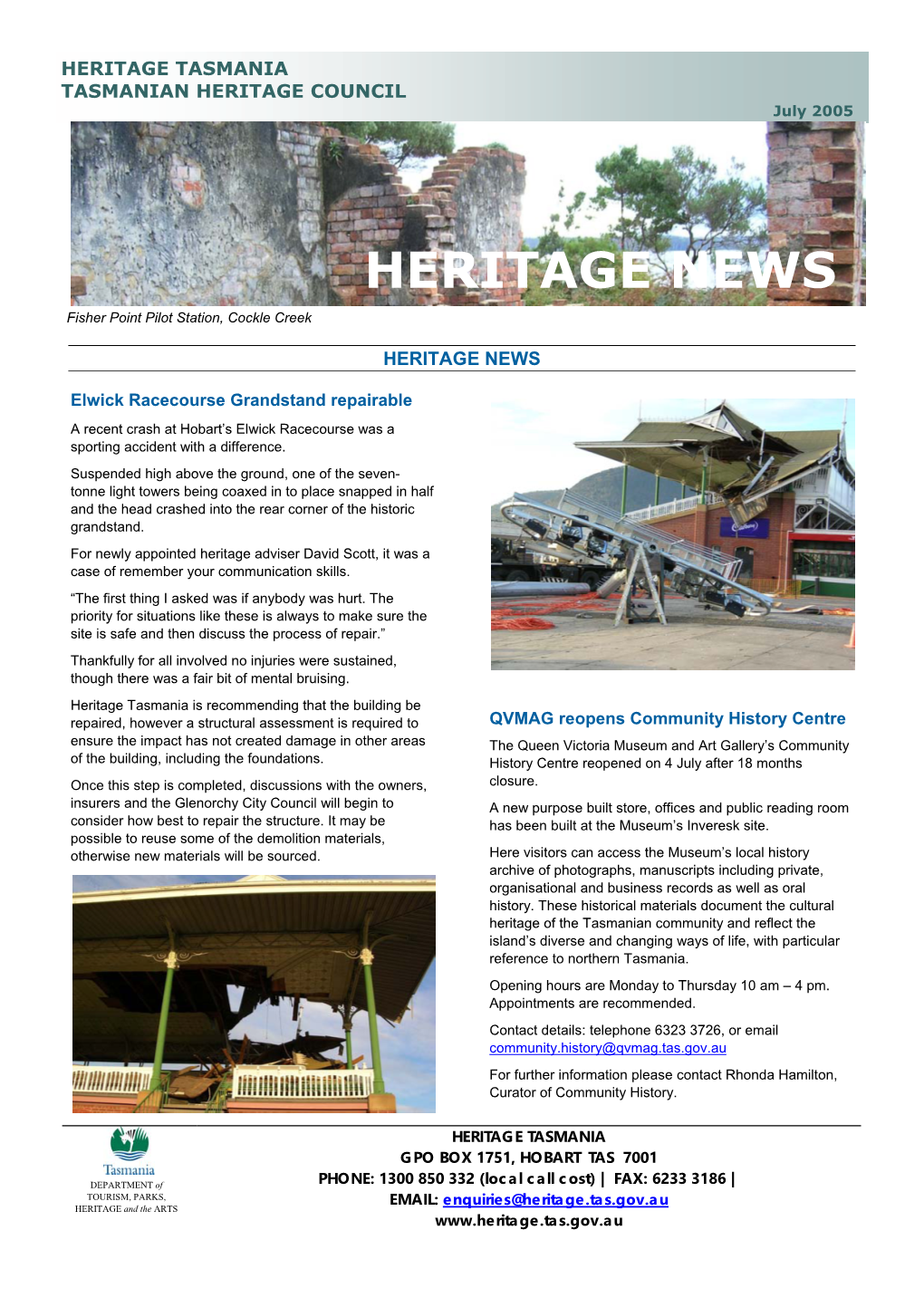 HERITAGE NEWS Fisher Point Pilot Station, Cockle Creek