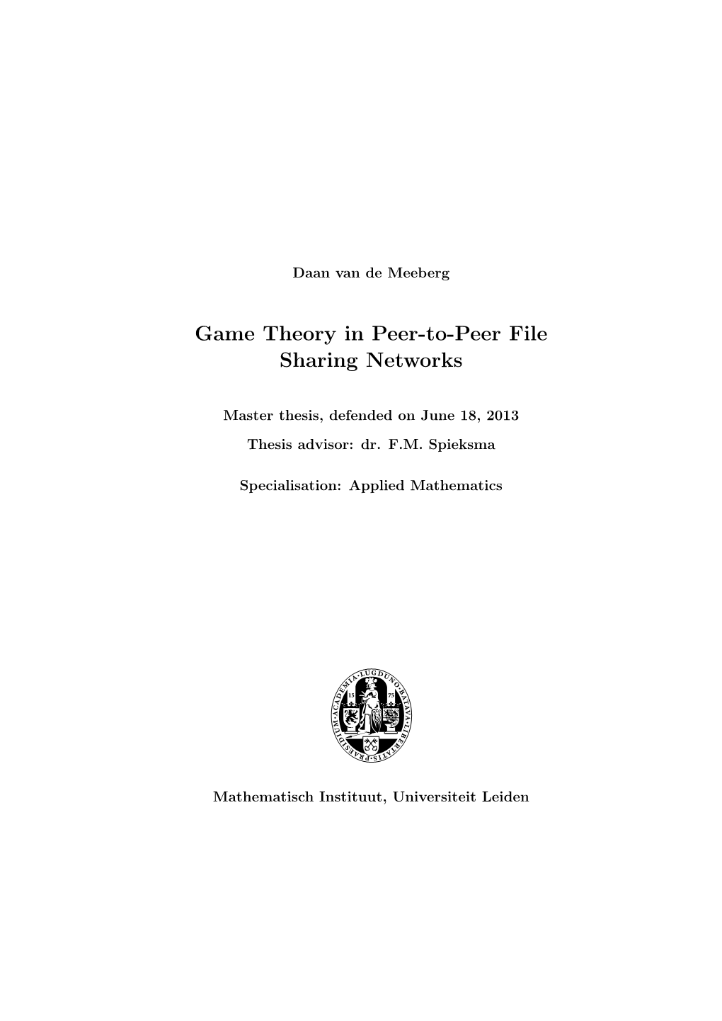 Game Theory in Peer-To-Peer File Sharing Networks